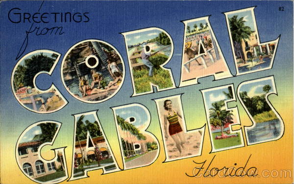 Greetings From Coral Gables Florida