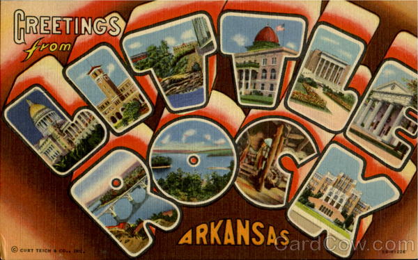 Greetings From Little Rock Arkansas