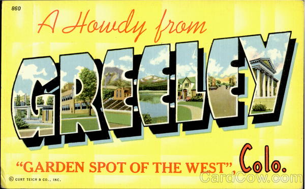 A Howdy From Greeley Colorado