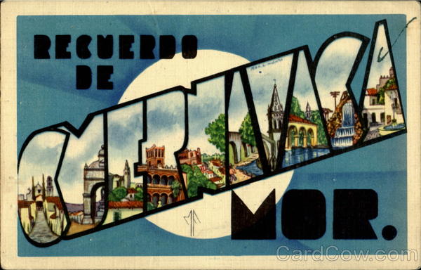 Recuerdo De Cuernavaca Mor MORELOS Mexico