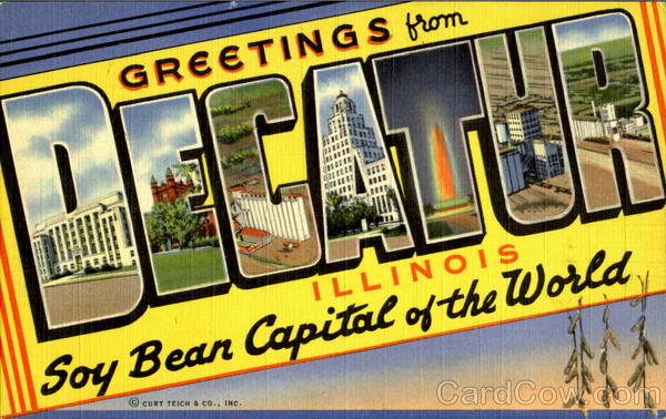 Greetings From Decatur Illinois