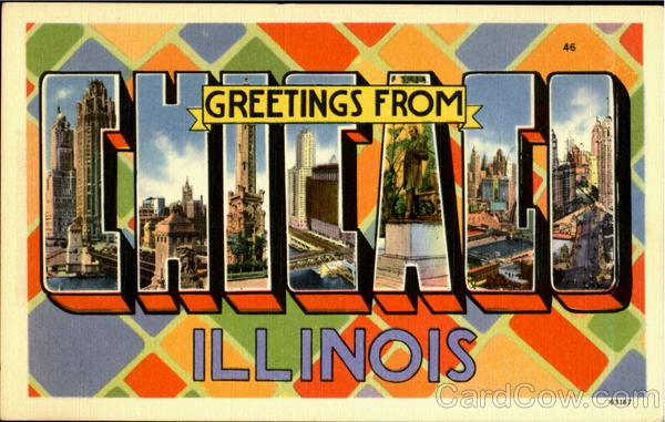 Greetings From Chicago Illinois