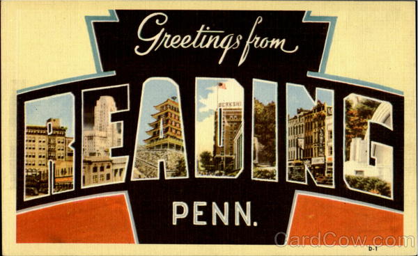 Greetings From Reading Pennsylvania