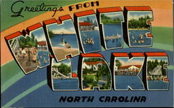 Greetings From White Lake North Carolina Postcard Postcard
