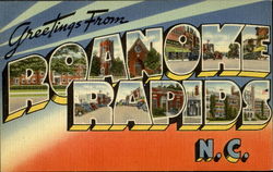 Greetings From Roanoke Rapids Postcard