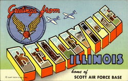 Greetings From Belleville - Scott Air Force Base Postcard