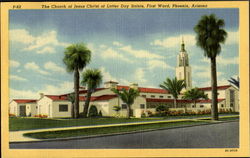 The Church Of Jesus Christ Phoenix, AZ Postcard Postcard