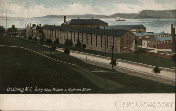 Sing Sing Prison and Hudson River Ossining New York