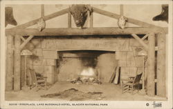 Fireplace, Lake McDonald Hotel, Glacier National Park Postcard