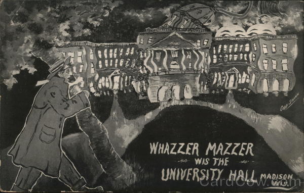 Whazzer Mazzer Wis the University Hall Madison Wisconsin