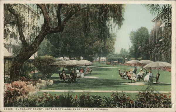 Bungalow Court, Hotel Maryland Pasadena California