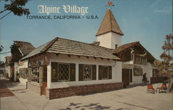 Alpine Village Torrance, CA Postcard Postcard Postcard