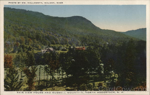 Fair View House and Russell Mountain North Woodstock New Hampshire