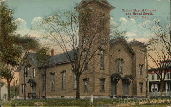 Groton Baptist Church and Broad Street Connecticut