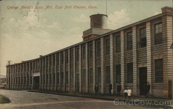 George Mertz's Sons Mill East Port Chester Connecticut