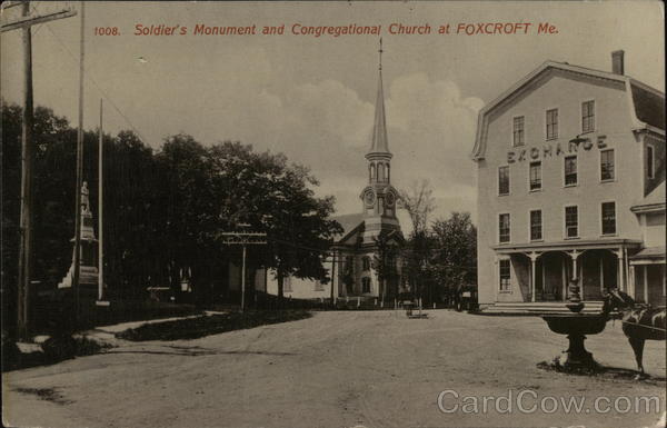 Soldier's Monument and Congregational Church Dover-Foxcroft Maine