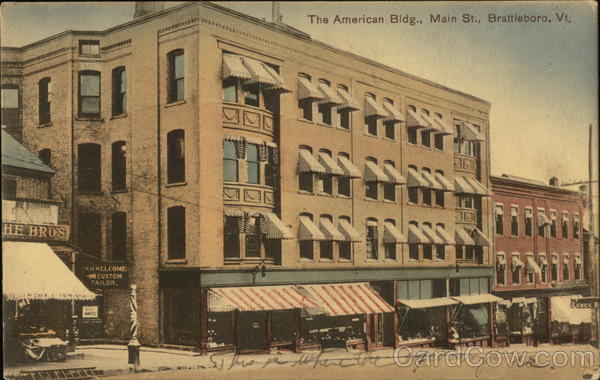 The American Bldg., Main St. Brattleboro Vermont