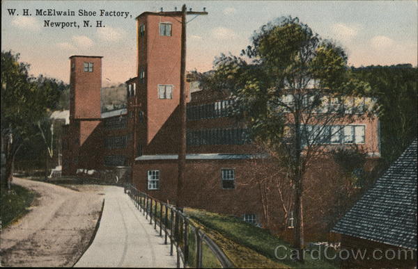 W. H. McElwain Shoe Factory Newport New Hampshire