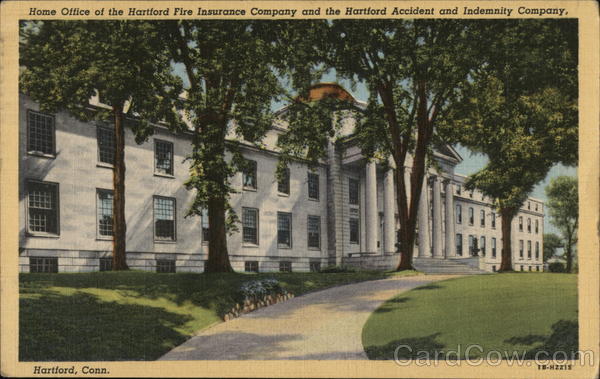 Home Office of the Hartford Fire Insurance Company and the Hartford Accident and Indemnity Company Connecticut