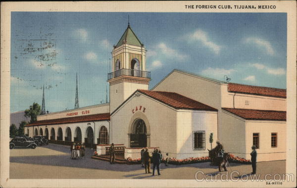 The Foreign Club Tijuana Mexico