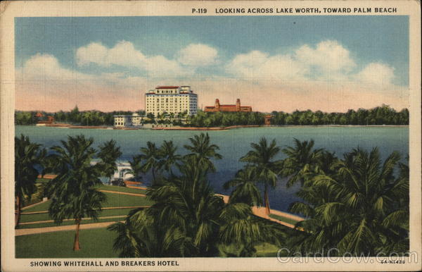 Looking Across Lake Worth, Whitehall, Breakers Hotel Palm Beach Florida