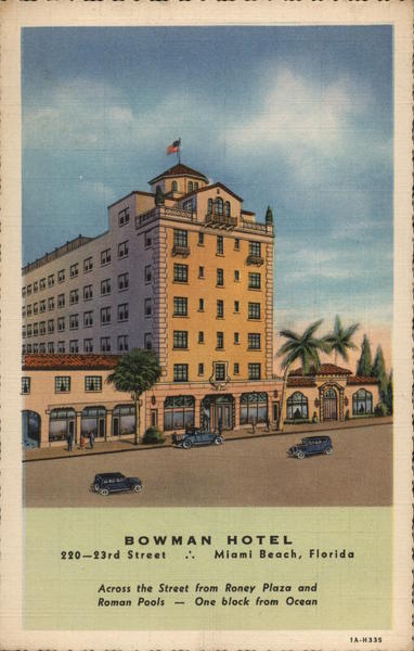 The Bowman Hotel Miami Beach Florida
