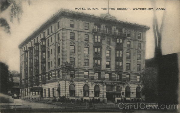 Hotel Elton, On the Green Waterbury Connecticut