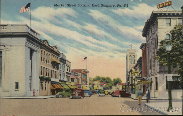 Market Street Looking East Sunbury Pennsylvania