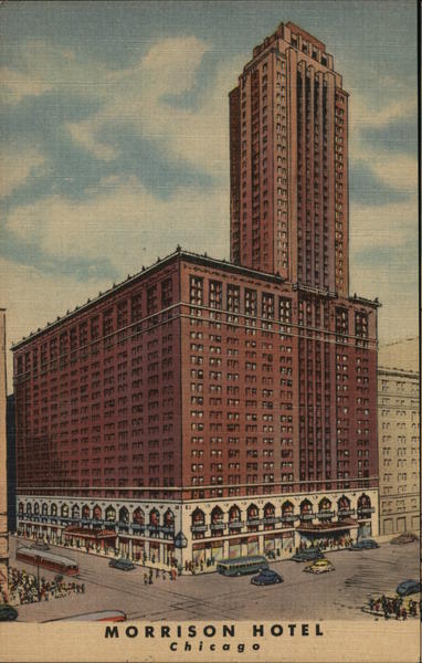 Morrison Hotel Chicago Illinois