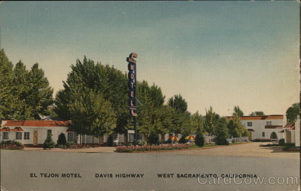 El Tejon Motel Sacramento California