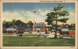 Burbank Hospital Fitchburg, MA Postcard Postcard Postcard