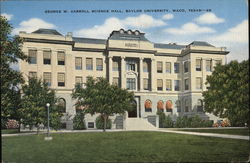 George W. Carroll Science Hall, Baylor University Postcard