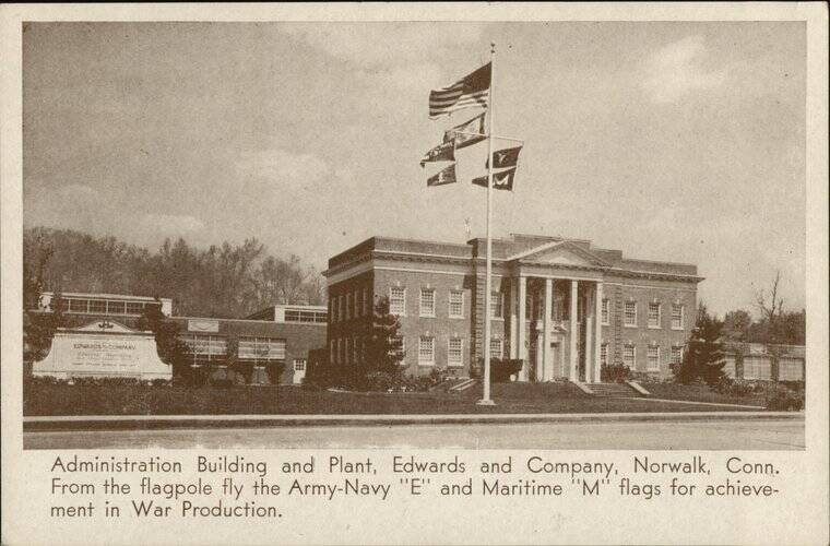 Administration Building and Plant, Edwards and Company Norwalk Connecticut
