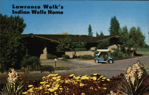 California Indian Wells Country Club Lawrence Welk/'s Indian Wells CA Home Vintage Postcard Palm Springs