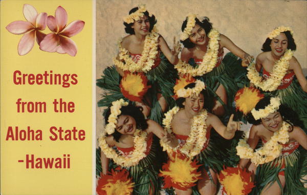 Greetings From the Aloha State Hawaii