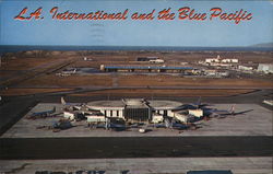 L.A. International and the Blue Pacific Los Angeles, CA Postcard Postcard Postcard