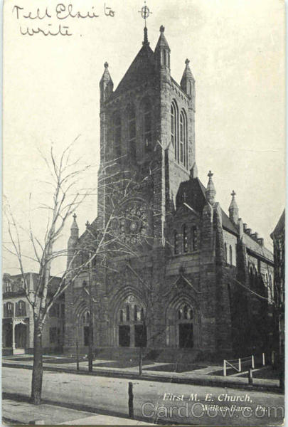 First M. E. Church Wilkes-Barre Pennsylvania