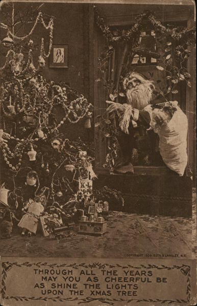 Through all the years may you as cheerful be as shine the lights upon the Xmas tree