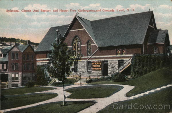 Episcopel Church and Rectory and Hearst Free Kindergarten and Grounds Lead South Dakota