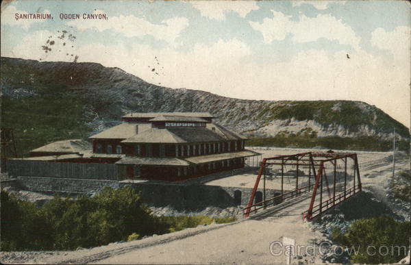 Sanitarium, Ogden Canyon Utah