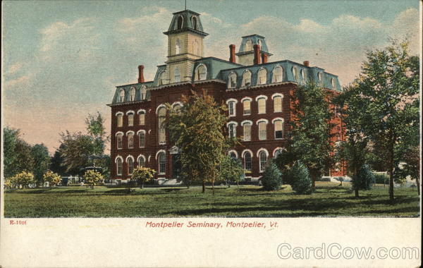 Montpelier Seminary, Montpelier, Vt. Vermont