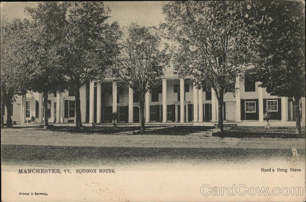 Equinox House and Hard's Drug Store Manchester Vermont