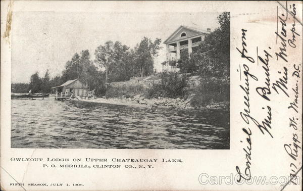 Owlyout Lodge on Upper Chateaugay Lake, P.O.Clinton Co. Merrill New York