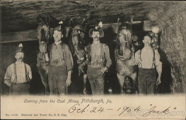 Coming from the Coal Mines Pittsburgh Pennsylvania