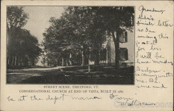 Street Scene, Congretional Church at End of Vista, Built in 1787 Thetford Vermont