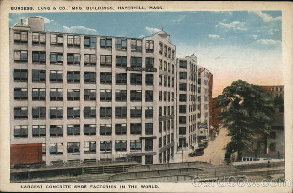 Burgess Lang & Co. Mfg. Buildings Haverhill Massachusetts