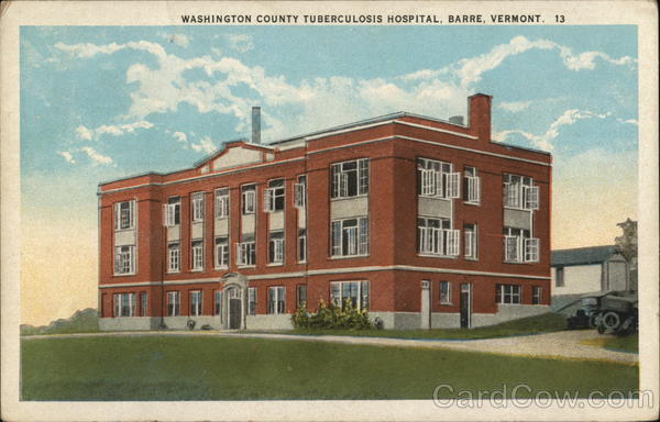 Washington County Tuberculosis Hospital Barre Vermont