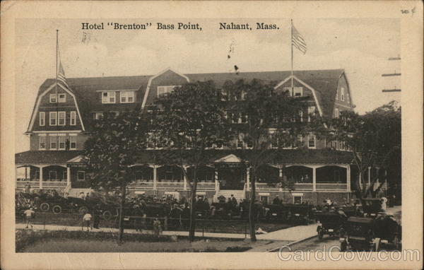 Hotel Brenton, Bass Point Nahant Massachusetts