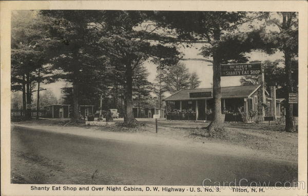 Shanty Eat Shop and Over Night Cabins Tilton New Hampshire