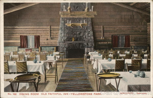 Dining Room, Old Faithful Inn, Yellowstone Park Yellowstone National Park
